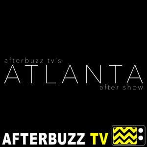 AFTERBUZZ TV — Atlanta edition, is a weekly "after show" for fans of FX's Atlanta. In this show, hosts Joelle Monique, Drew Jones, Kelli Boyt, and Ivanna Williams break down episode 7.

RSS Feed: http://www.afterbuzztv.com/aftershows/atlanta-afterbuzz-tv-aftershow/feed/

ABOUT ATLANTA:
Atlanta is an upcoming American comedy-drama television series created by and starring Donald Glover. The series is about two cousins navigating their way in the Atlanta rap scene in an effort to improve their lives and the lives of their families. FX ordered the pilot to a 10-episode season in October 2015. The series is scheduled to premiere on September 6, 2016.

Follow us on http://www.Twitter.com/AfterBuzzTV
"Like" Us on http://www.Facebook.com/AfterBuzzTV
Buy Merch at http://shop.spreadshirt.com/AfterbuzzTV/
Learn more about your ad choices. Visit megaphone.fm/adchoices