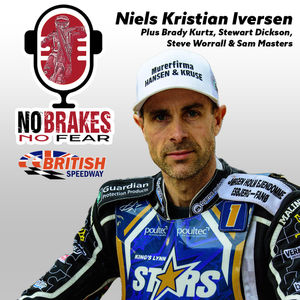 No Brakes, No Fear. The Official British Speedway Podcast