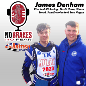 No Brakes, No Fear. The Official British Speedway Podcast