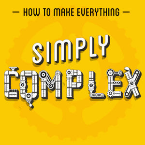 Thanks for listening to our first season! We will be back in March but wanted to share some opportunities and quick sneak peeks of what we have coming up on Simply Complex and How To Make Everything.
For more information, please visit: https://makeeverything.tv/simplycomplex
Learn more about your ad choices. Visit podcastchoices.com/adchoices