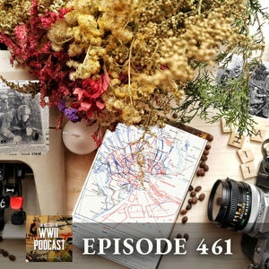 The History of WWII Podcast - by Ray Harris Jr