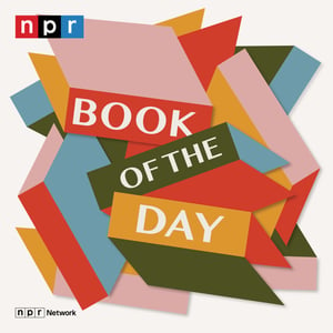 <description>&lt;br&gt;&lt;em&gt;To listen to Book of the Day sponsor-free and support NPR's book coverage, sign up for Book of the Day+ at plus.npr.org/bookoftheday &lt;/em&gt;&lt;br/&gt;&lt;br/&gt;Learn more about sponsor message choices: &lt;a href="https://podcastchoices.com/adchoices"&gt;podcastchoices.com/adchoices&lt;/a&gt;&lt;br/&gt;&lt;br/&gt;&lt;a href="https://www.npr.org/about-npr/179878450/privacy-policy"&gt;NPR Privacy Policy&lt;/a&gt;</description>