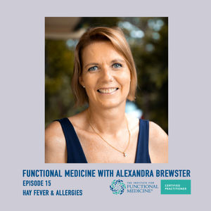 Functional Medicine with Alexandra Brewster