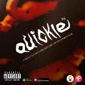 <p><br></p><br><p>Si Satanas nasa pinas!</p><br><p>QUICKIE PH: A podcast filled with queer Filipino short stories for your listening pleasure.</p><br><p>Like, Follow and Join us in our social media channels!</p><br><p>Email Address: quickieph@gmail.com</p><br><p>Socials: @QuickiePH</p><br><p>You can send over your support thru the following platforms:</p><br><p>via GCash +639152179174</p><br><p>via Paypal: Juanhapito08@gmail.com</p><br><p><br></p><p>WARNING: This episode contains languages suitable for mature audiences. Listen at your own risk.</p><br><p><br></p><p>DISCLAIMER: The views and opinions expressed by the podcast creators, hosts, and guests do not necessarily reflect the official policy and position of Podcast Network Asia. Any content provided by the people on the podcast is of their own opinion and is not intended to malign any religion, ethnic group, club, organization, company, individual, or anyone or anything.</p><br /><hr><p style='color:grey; font-size:0.75em;'> Hosted on Acast. See <a style='color:grey;' target='_blank' rel='noopener noreferrer' href='https://acast.com/privacy'>acast.com/privacy</a> for more information.</p>