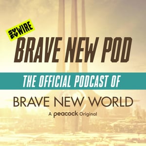 In the final episode of Brave New Pod, Angeliqué Roché is joined again by David Wiener as well Joseph Morgan, Nina Sosonya, and Alden Ehrenreich to talk through the final three episodes of Brave New World's first season.