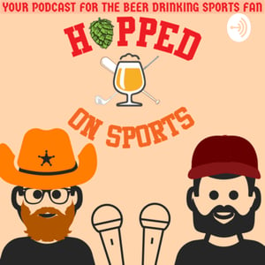 <p>We pretty much hit it all in tonights episode... all you gotta hit is play!</p>
<p>Facebook: @HoppedOnSports&nbsp;</p>
<p>Email: HoppedOnSports@gmail.com</p>
