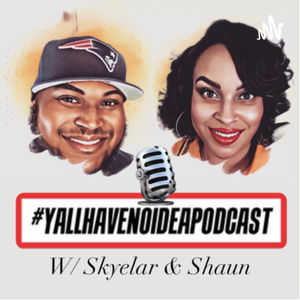 Welcome to the #YallHaveNoIdeaPodcast! On this jam packed episode of the podcast, Shaun and Bigg Skye discuss the Montgomery Alabama brawl, the details behind the scuffle, and why it was must-see television, Carlee Russell’s arrest, Donald Trump’s indictment and what that means moving forward, Tory Lanez’ sentencing, Lizzo’s impending legal troubles, Boosie with the WORST music take of all-time, KeKe Palmer’s public get back as a co-star of Usher’s latest video and why it was bound to happen, the WORST diss track in rap history, R.I.P to two entertainment artists, and much more! Follow the podcast on all platforms and enjoy the show!!!! 😉

--- 

Send in a voice message: https://podcasters.spotify.com/pod/show/yallhavenoideapodcast/message
Support this podcast: <a href="https://podcasters.spotify.com/pod/show/yallhavenoideapodcast/support" rel="payment">https://podcasters.spotify.com/pod/show/yallhavenoideapodcast/support</a>