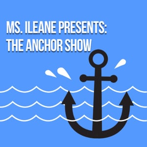 Ms Ileane Presents The Anchor Show