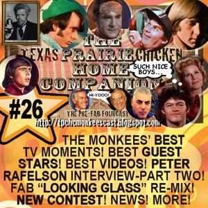 TEXAS PRAIRIE CHICKEN HOME COMPANION Monkees Podcast