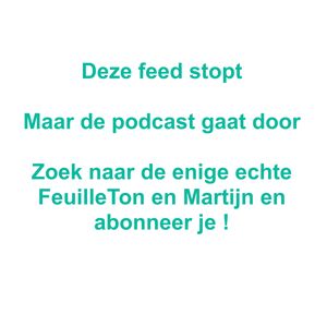 FeuilleTon en Martijn Aflevering 12 by 