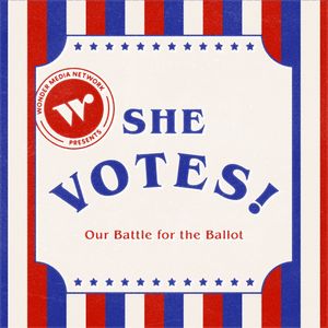 Throughout the battle for the ballot, suffragists often faced unlikely -- but powerful -- opponents: anti-suffragists, women who fought to keep other women from the polls. But this was hardly the only gender-based rift the suffrage movement faced. Lynn and Ellen explore what happens when sisterhood fails.