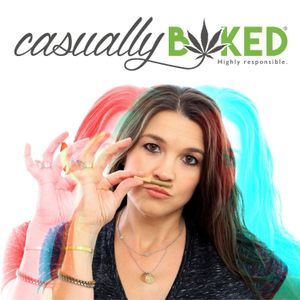 Casually Baked, the potcast: Refresh Your POV on Medicine, Agriculture, Personal Sovereignty and Purpose.