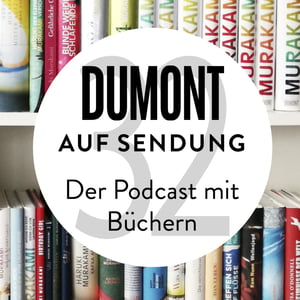 DuMont auf Sendung – Der Podcast mit Büchern