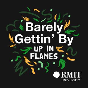 Be part of the audience for a live recording of the podcast Barely Gettin' By, hosted by Emma Shortis and featuring special guests: James Blackwell, Mittul Vahanvati and Jeff Sparrow. Forming part of Barely Getting By's fourth season, "Up in Flames", this event will examine climate policy as a global modern imperative.

Tue 10 May - 6pm - 7pm
The Capitol - RMIT
113 Swanston Street Melbourne 3000

Tickets are free and available here: https://www.eventopia.co/event/MKW-Barely-Gettin-By-Radical-Hope/475617

