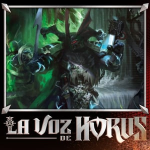 La Voz de Horus - Warhammer 40k