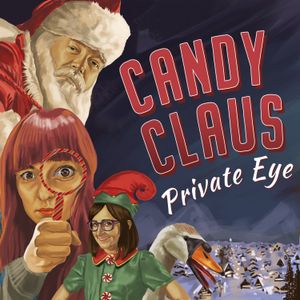 Candy Claus, Private Eye