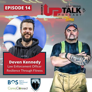 S8E14: Deven Kennedy | Law Enforcement Officer | Resilience Through Fitness