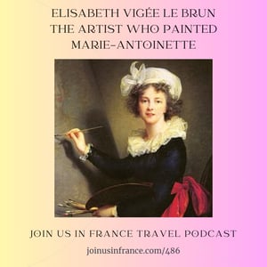 Join Us in France Travel Podcast