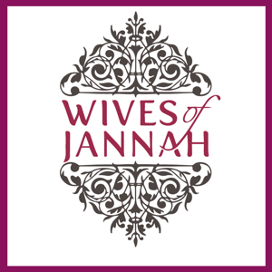 Wives of Jannah: Islamic Relationship Advice