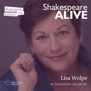 21. Lisa Wolpe on Shakespeare and Gender