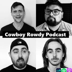 Cowboy Rowdy Podcast