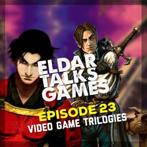 Eldar Talks Games: Video Games, Interviews, and Retrospectives