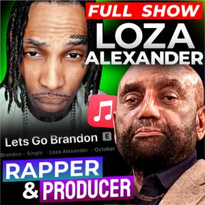 Rapper Loza Alexander Joins Jesse! (#354)