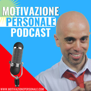 Motivazione Personale Podcast