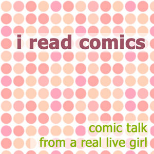 I Read Comics podcast