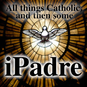 iPadre Catholic Podcast