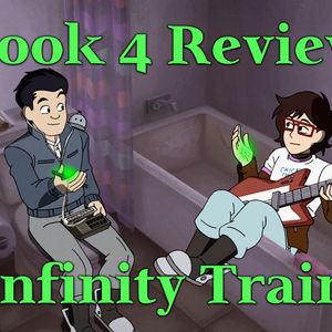 Book 4 Review – Infinity Train