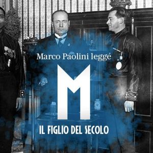 Episodio 9: Il trionfo elettorale di Mussolini