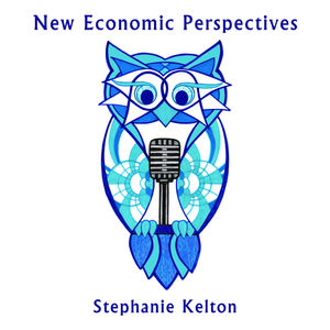 Stephanie Kelton's Podcast