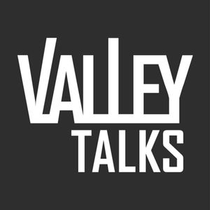 Valley Talks – stories of Silicon Valley Startups