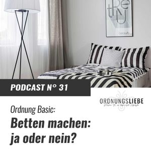 31 Ordnungs-Basic: Bett machen - ja oder nein