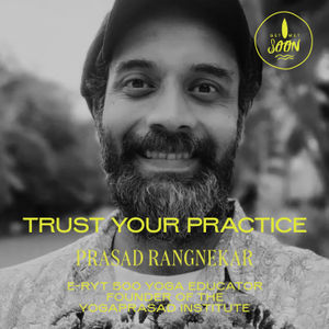 Prasad Rangnekar: Trust your Practice