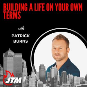 463: Building a Life on Your Own Terms