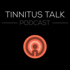 Revisiting a Friend of Tinnitus Talk - Dr. Josef Rauschecker
