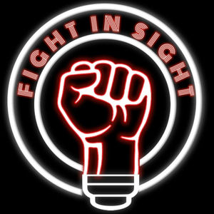 Fight In Sight - Episode 167 | Sarah "Swayback" Wilson
