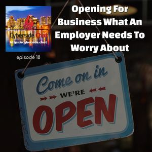 Opening For Business What An Employer Needs To Worry About