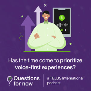 Has the time come to prioritize voice-first experiences?