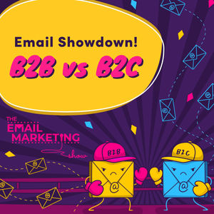 B2B Vs B2C Email Marketing - What Are The Differences?