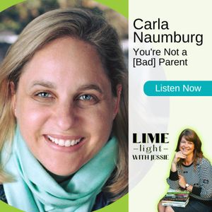 You're Not a Bad Parent wsg. Carla Naumburg