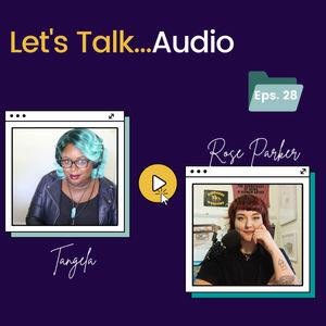 Audio From Down Under | Let's Talk...Audio with Rose Parker