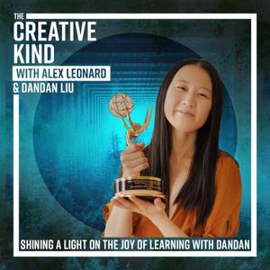 Shining a Light on The Joy of Learning with Dandan Liu