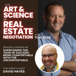 s5e66 David Hayes - Overcoming the 'Fear of Success': Being Comfortable with the Uncomfortable