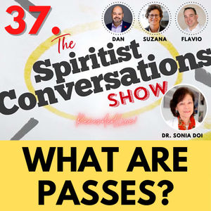 What Are Spiritist Passes?
