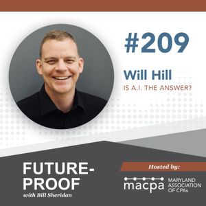 209. Is A.I. the answer? with Will Hill