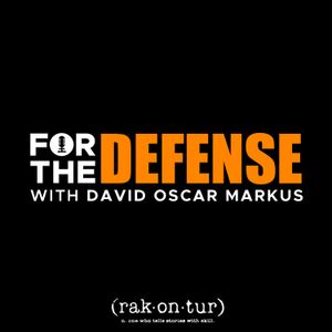 For the Defense with David Oscar Markus