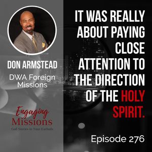 God Does Amazing Things When We Trust and Obey, with Don Armstead – EM276
